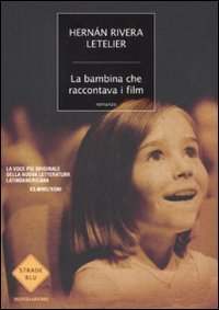 La bambina che raccontava i film von Mondadori