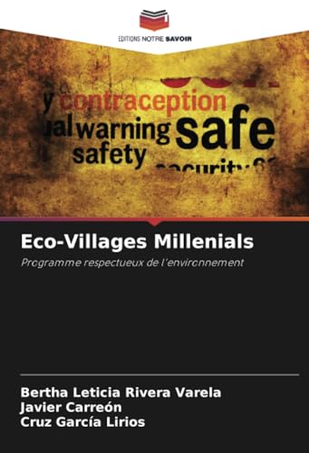 Eco-Villages Millenials: Programme respectueux de l'environnement von Editions Notre Savoir