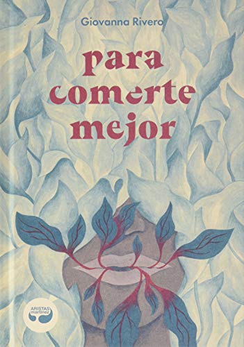 Para comerte mejor (LIBROS SINGULARES, Band 6)