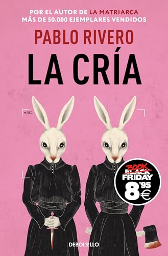 La cría (Campaña Black Friday) (CAMPAÑAS) von DEBOLSILLO