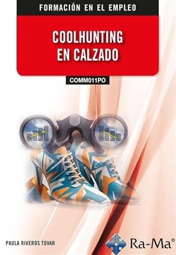 (COMM011PO) Coolhunting en calzado von RA-MA S.A. Editorial y Publicaciones