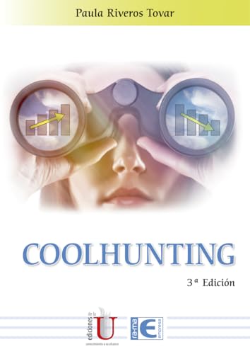 Coolhunting 3ª Edición von RA-MA S.A. Editorial y Publicaciones