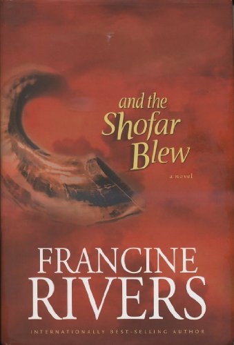And the Shofar Blew And the Shofar Blew