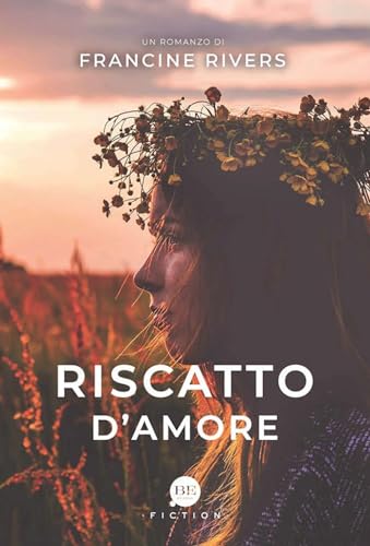 Riscatto D'amore Riscatto D'amore von Fiction