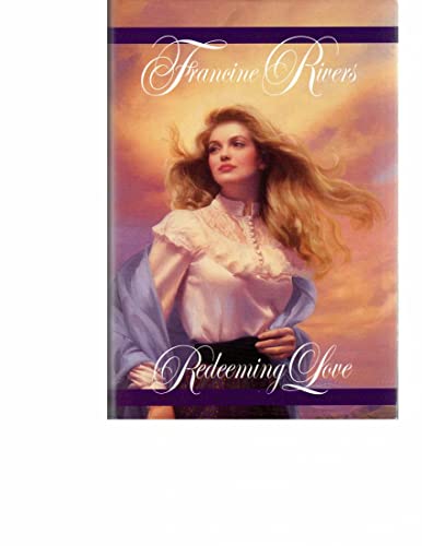 redeeming Love redeeming Love