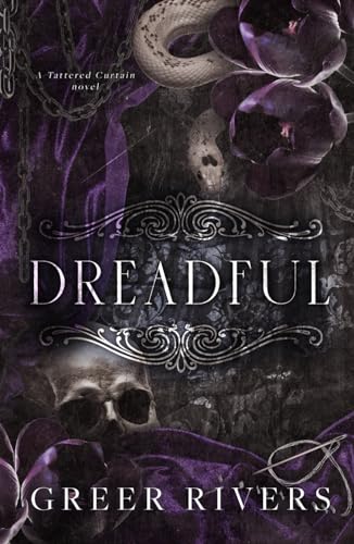 Dreadful: A Dark Revenge Retelling (Tattered Curtain Series)