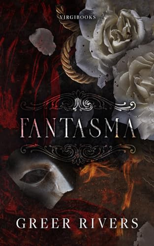 Fantasma (Dietro il sipario stracciato..., Band 1)
