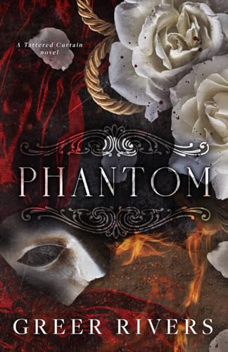 Phantom (Tattered Curtain Series)