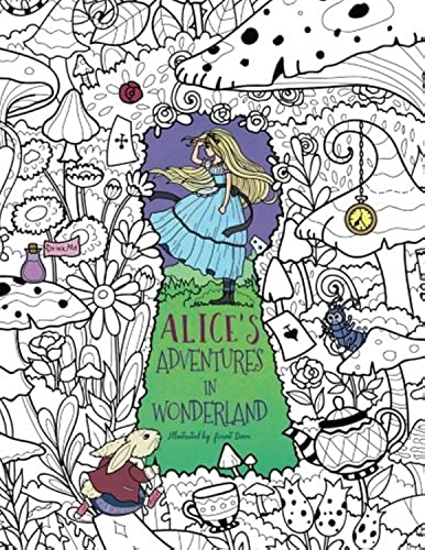 Alice's Adventures in Wonderland: A Whimsical Coloring Book for Adults and Kids (Relaxation, Mediation, Inspiration) von CreateSpace Independent Publishing Platform