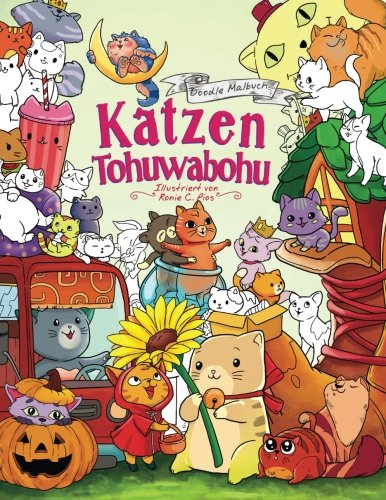 Katzen Tohuwabohu — Malbuch für Erwachsene und Kinder: Ein zuckersüßes Anmalbuch für alle Tierliebhaber Katzen Tohuwabohu — Malbuch für Erwachsene und Kinder: Ein zuckersüßes Anmalbuch für alle Tierliebhaber