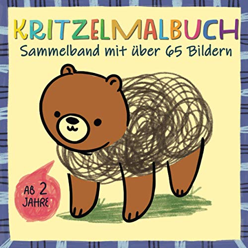 Kritzelmalbuch ab 2 Jahre: Sammelband mit über 65 Bildern - Für Mädchen und Jungen - Kreativität und Feinmotorik fördern - Erstes Kritzelbuch - Geschenke - Malbuch Kritzelmalbuch ab 2 Jahre: Sammelband mit über 65 Bildern - Für Mädchen und Jungen - Kreativität und Feinmotorik fördern - Erstes Kritzelbuch - Geschenke - Malbuch