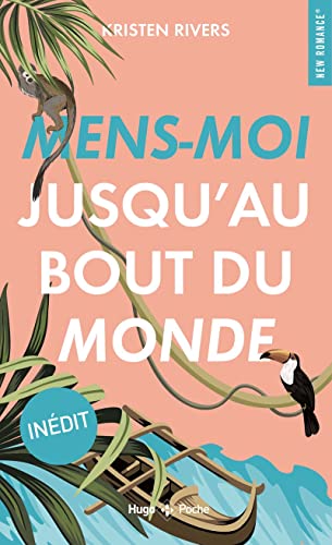 Mens-moi jusqu'au bout du monde von HUGO POCHE