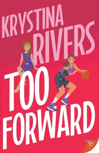 Too Forward von Bold Strokes Books