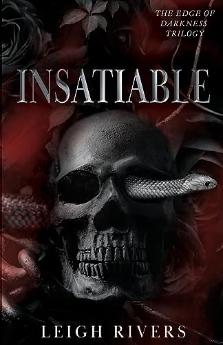 Insatiable (The Edge of Darkness: Book 1) (The Edge of Darkness Trilogy, Band 1) von Nielson