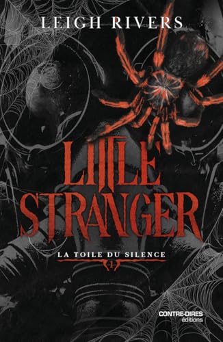 Little Stranger - Tome 1 La toile du Silence von CONTRE DIRES