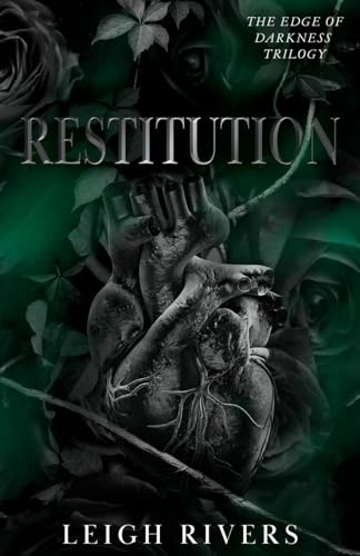 Restitution (The Edge of Darkness: Book 3) (The Edge of Darkness Trilogy, Band 3)