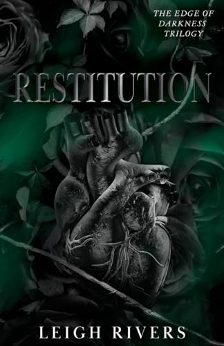 Restitution (The Edge of Darkness: Book 3) (The Edge of Darkness Trilogy, Band 3)