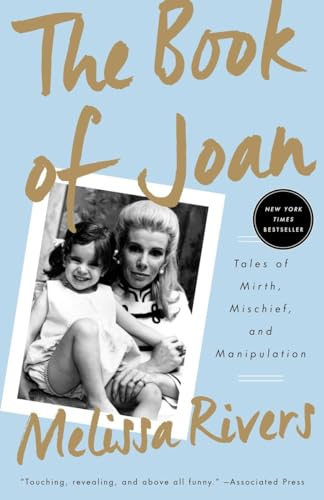 The Book of Joan: Tales of Mirth, Mischief, and Manipulation von Three Rivers Press