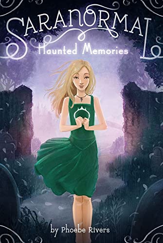 Haunted Memories: Volume 2 (Saranormal, Band 2) von Simon Spotlight