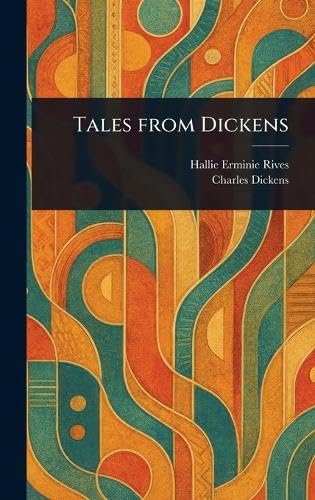 Tales From Dickens von Anson Street Press