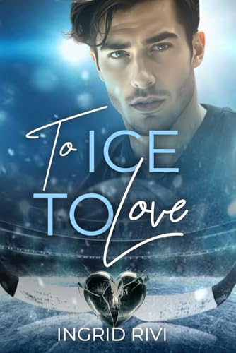TO ICE TO LOVE