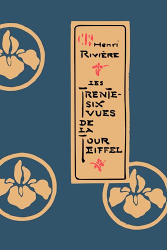 Les Trente-Six Vues de la Tour Eiffel von Independently published