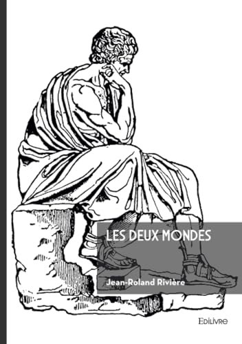 Les deux mondes von Édilivre