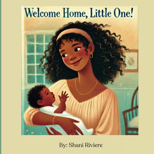 Welcome Home Little One von Shani Riviere Llc