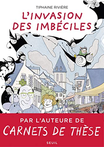L'Invasion des imbéciles von Seuil