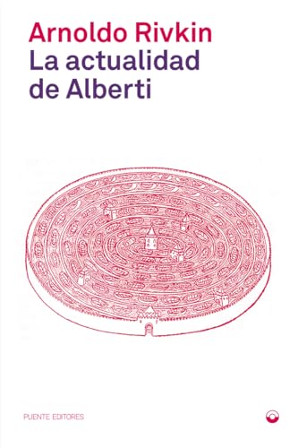 La actualidad de Alberti von Puente Editores