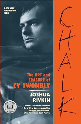 Chalk: The Art and Erasure of Cy Twombly von Melville House