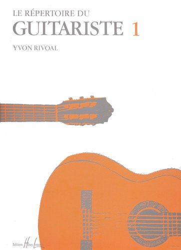 Répertoire du Guitariste Volume 1