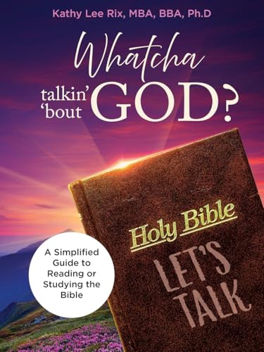 Whatcha Talkin' 'Bout God? Whatcha Talkin' 'Bout God? von Prominent Books Edge LLC