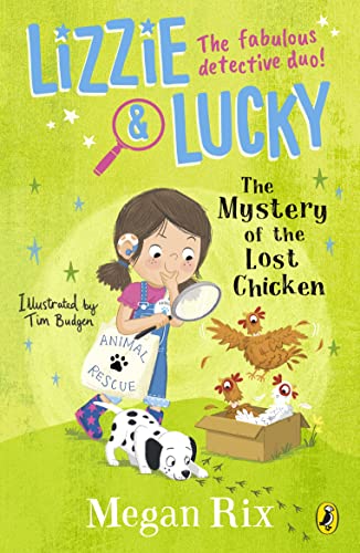 Lizzie and Lucky: The Mystery of the Lost Chicken (Lizzie and Lucky, 4)