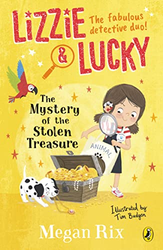 Lizzie and Lucky: The Mystery of the Stolen Treasure (Lizzie and Lucky, 2)