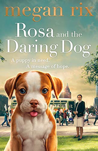 Rosa and the Daring Dog von Puffin