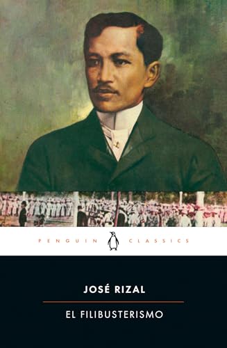 El Filibusterismo (Penguin Classics) von Penguin Classics