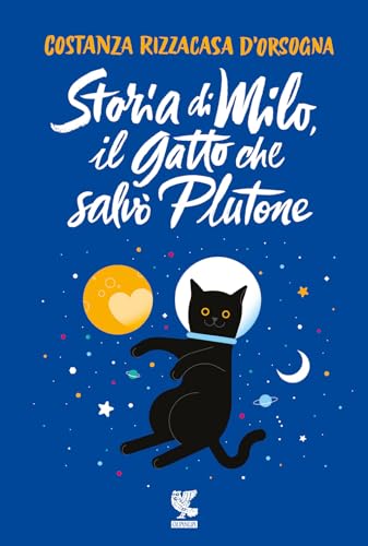 Storia di Milo, il gatto che salvò Plutone (Le Gabbianelle) von Guanda