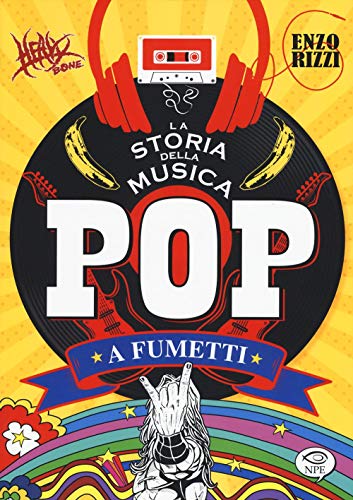 La storia della musica pop a fumetti (Music & comics) von MUSIC & COMICS
