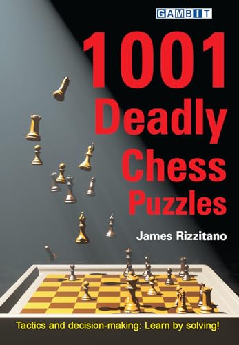 1001 Deadly Chess Puzzles