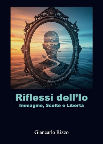 Riflessi dell'Io von Youcanprint
