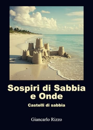 Sospiri di sabbia e onde von Youcanprint