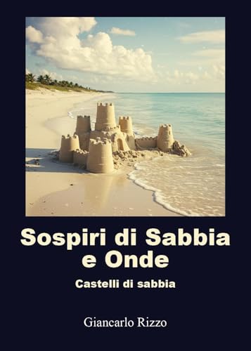 Sospiri di sabbia e onde von Youcanprint
