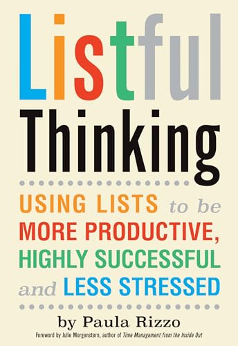Listful Thinking: Using Lists to Be More Productive, Successful and Less Stressed von Viva Editions