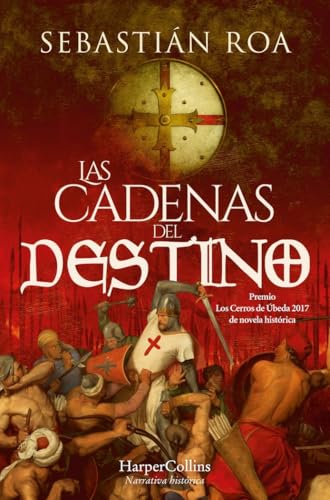 Las cadenas del destino: Trilogía Almohade 3 (HARPER BOLSILLO) von Harper Bolsillo
