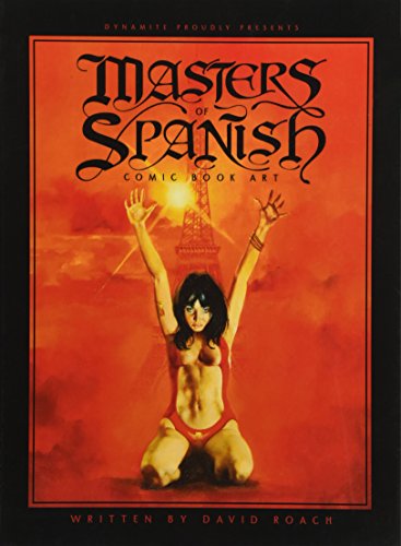 Masters of Spanish Comic Book Art