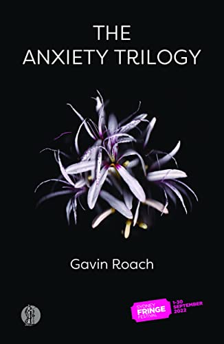 The Anxiety Trilogy and My Wife Peggy von Currency Press Pty Ltd
