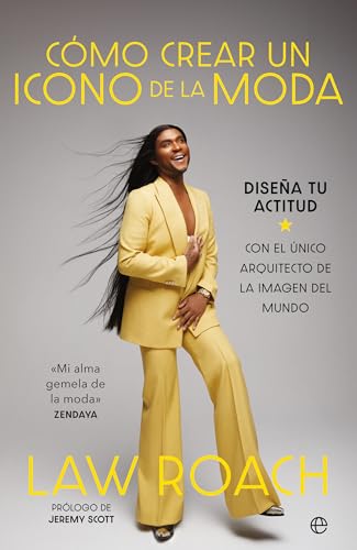 Cómo crear un icono de la moda: Diseña tu actitud (Fuera de colección) von LA ESFERA DE LOS LIBROS, S.L.
