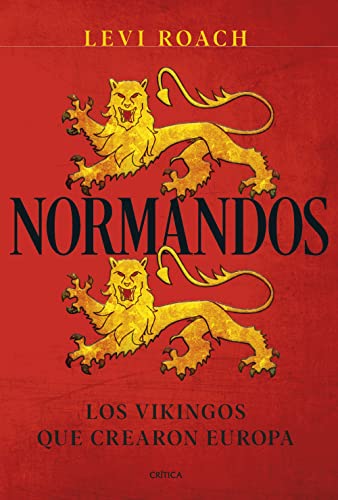 Normandos: Los vikingos que crearon Europa (Tiempo de Historia)