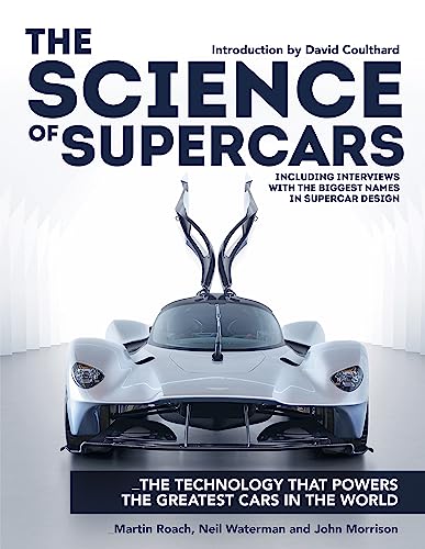 The Science of Supercars: The technology that powers the greatest cars in the world von Mitchell Beazley